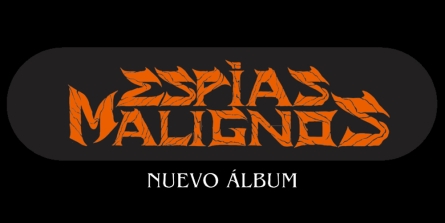 Espías Malignos