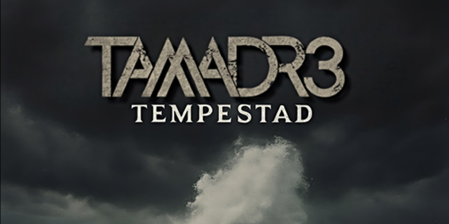 Tamadre Tempestad