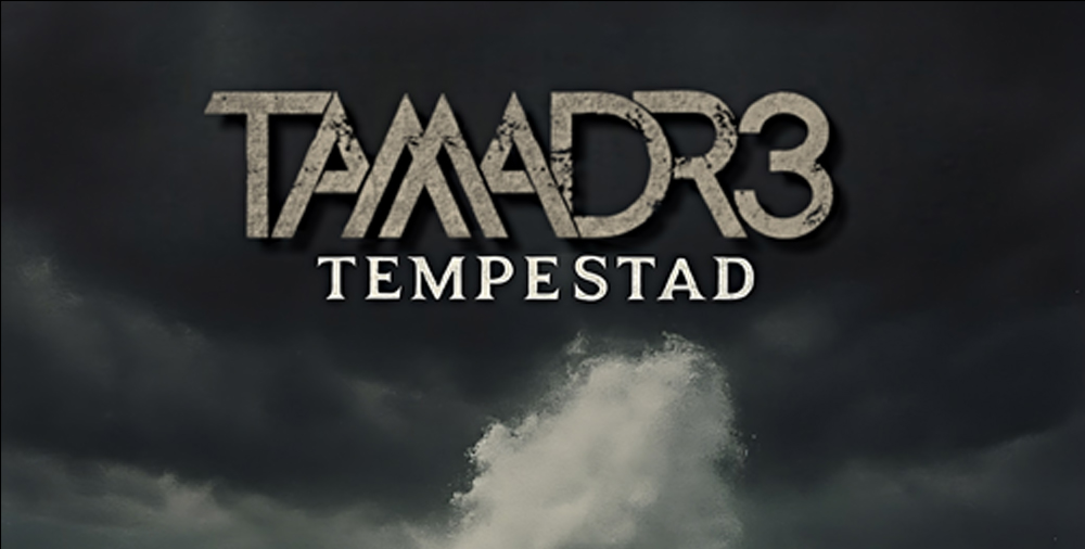 Tamadre Tempestad