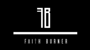 Faith burner